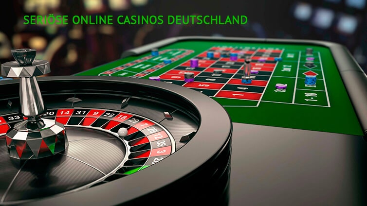 Seriöse Online Casino